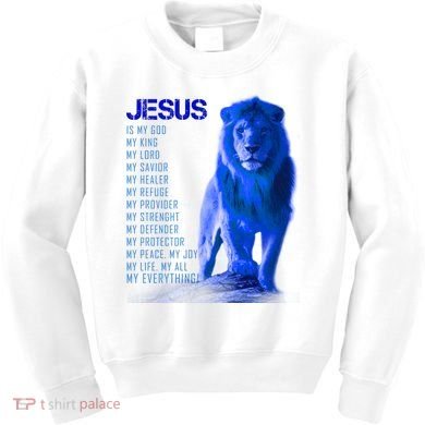 Jesus Is My Everything Quote Lion Christianity Kids Sweatshirt