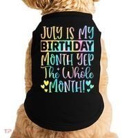 July Is My Birthday Yes The Whole Month Tie Die Doggie Tank thumb 0