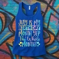 July Is My Birthday Yes The Whole Month Tie Die Women's Tank Top thumb 3