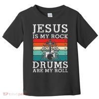 Jesus Is My Rock Drums Are My Roll Christian Drummer Toddler T-Shirt thumb 0