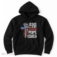 Jesus Is My Savior Pope Is My Coach Religious Quote Hoodie thumb 0