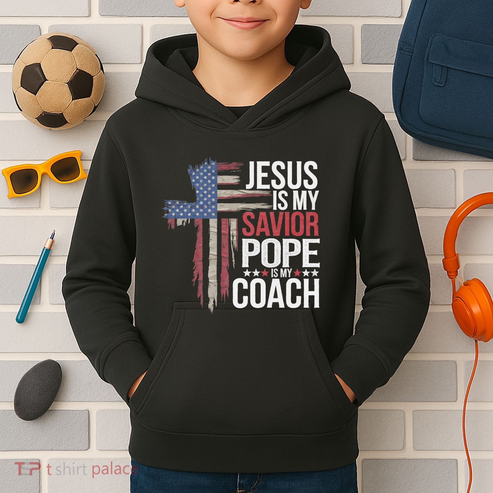 Jesus Is My Savior Pope Is My Coach Religious Quote Kids Hoodie
