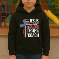 Jesus Is My Savior Pope Is My Coach Religious Quote Kids Hoodie thumb 3