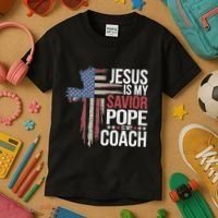 Jesus Is My Savior Pope Is My Coach Religious Quote Kids T-Shirt thumb 3