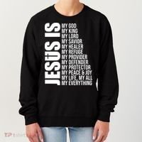 Jesus Is My Everything Women's Sweatshirt thumb 0