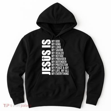 Jesus Is My Everything Hoodie
