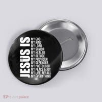 Jesus Is My Everything Button thumb 0