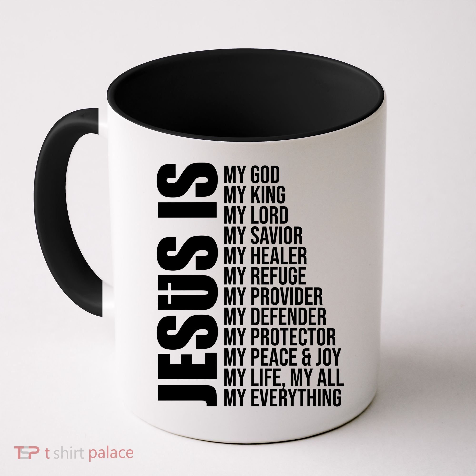 Jesus Is My Everything Coffee Mug