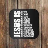Jesus Is My Everything Coaster thumb 0
