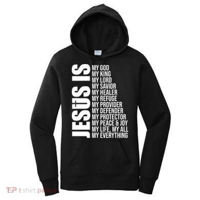 Jesus Is My Everything Women's Hoodie