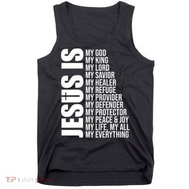 Jesus Is My Everything Tank Top