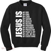 Jesus Is My Everything Kids Sweatshirt thumb 0