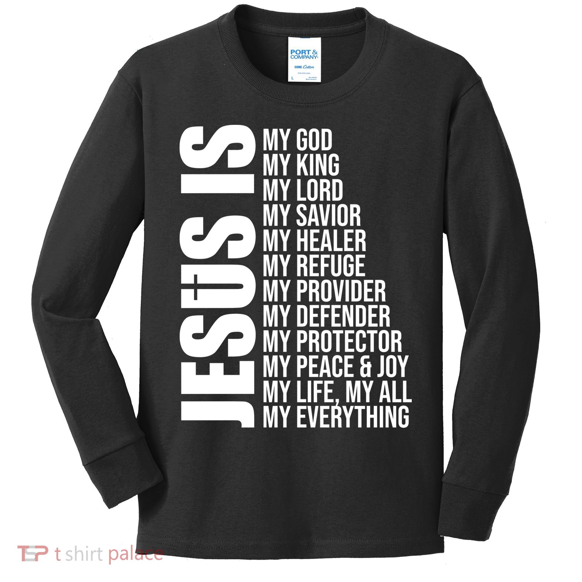Jesus Is My Everything Kids Long Sleeve Shirt