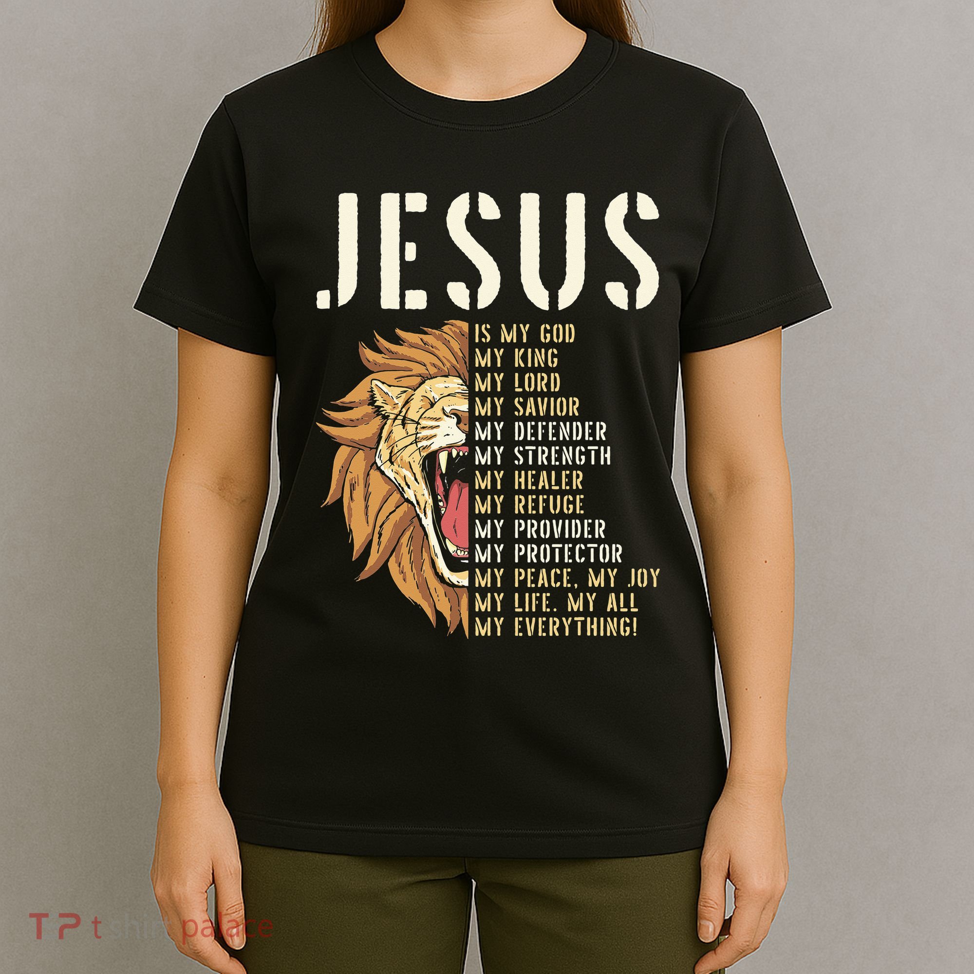 Jesus Is My God Lion Of Judah Christian Religious Faith T-Shirt