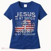 Jesus Is My Savior Trump Is My President Women's T-Shirt thumb 0