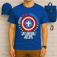 Jesus Is My Superhero Psalm 91 My Refuge My Fortress My God T-Shirt thumb 6