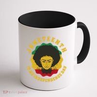 Juneteenth Is My Independence Day Black Female Pride Coffee Mug thumb 1