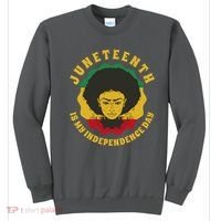 Juneteenth Is My Independence Day Black Female Pride Sweatshirt thumb 0