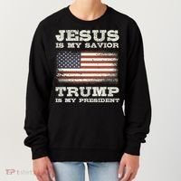 Jesus Is My Savior Trump Is My President Women's Sweatshirt thumb 0