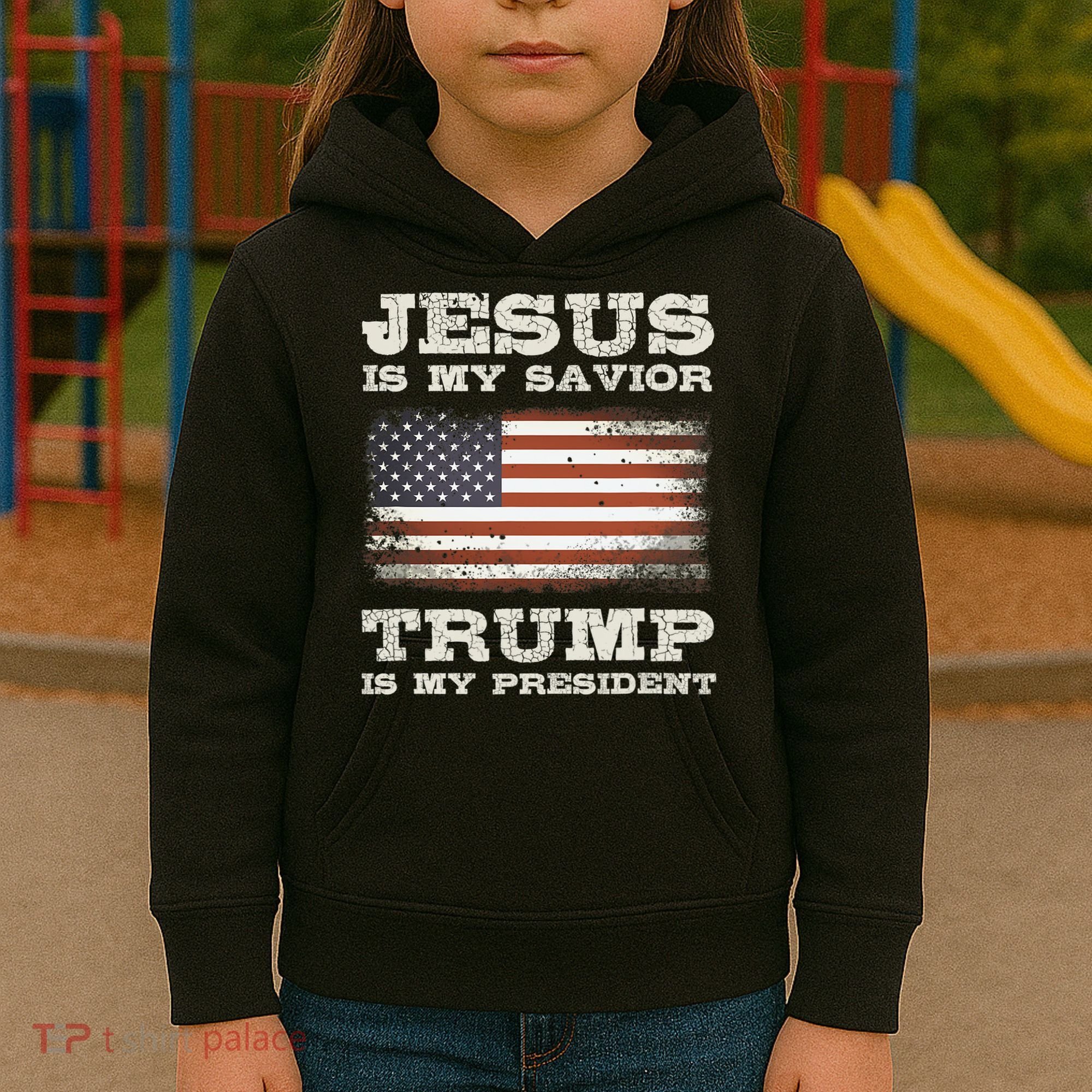Jesus Is My Savior Trump Is My President Kids Hoodie