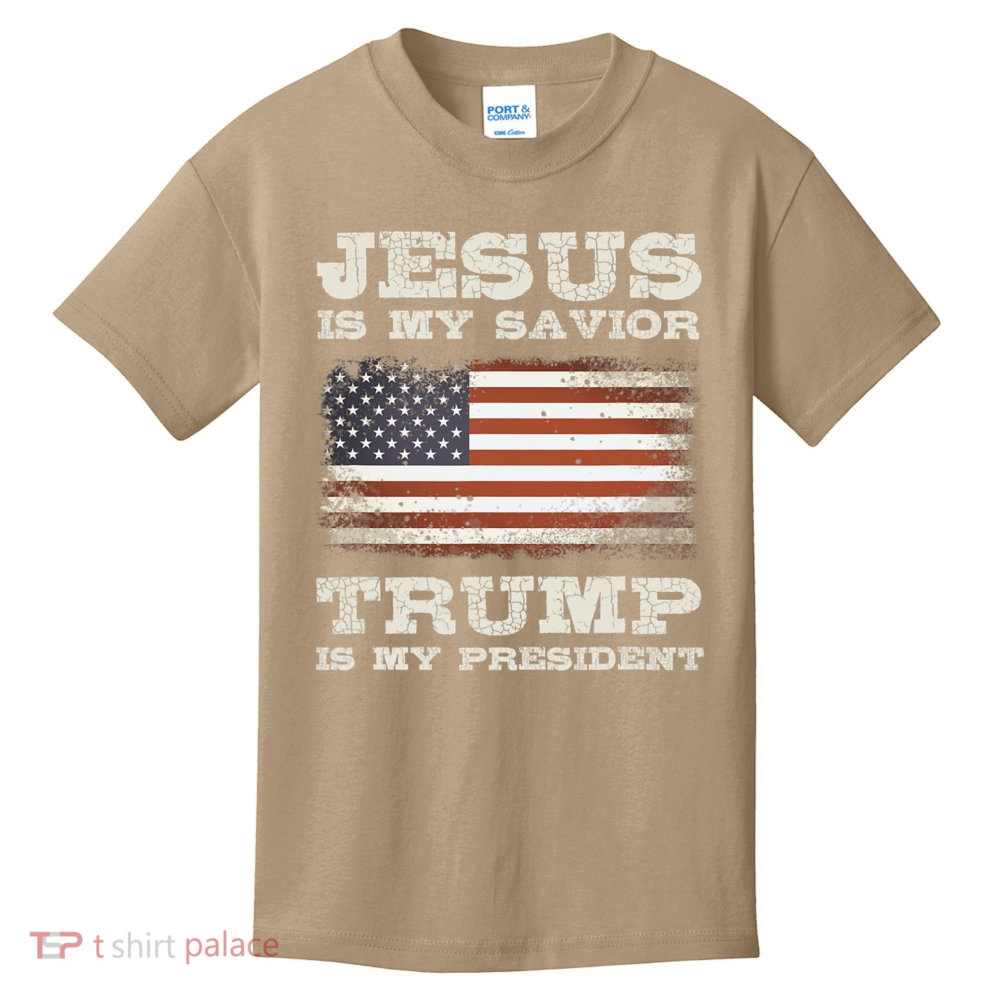 Jesus Is My Savior Trump Is My President Kids T-Shirt