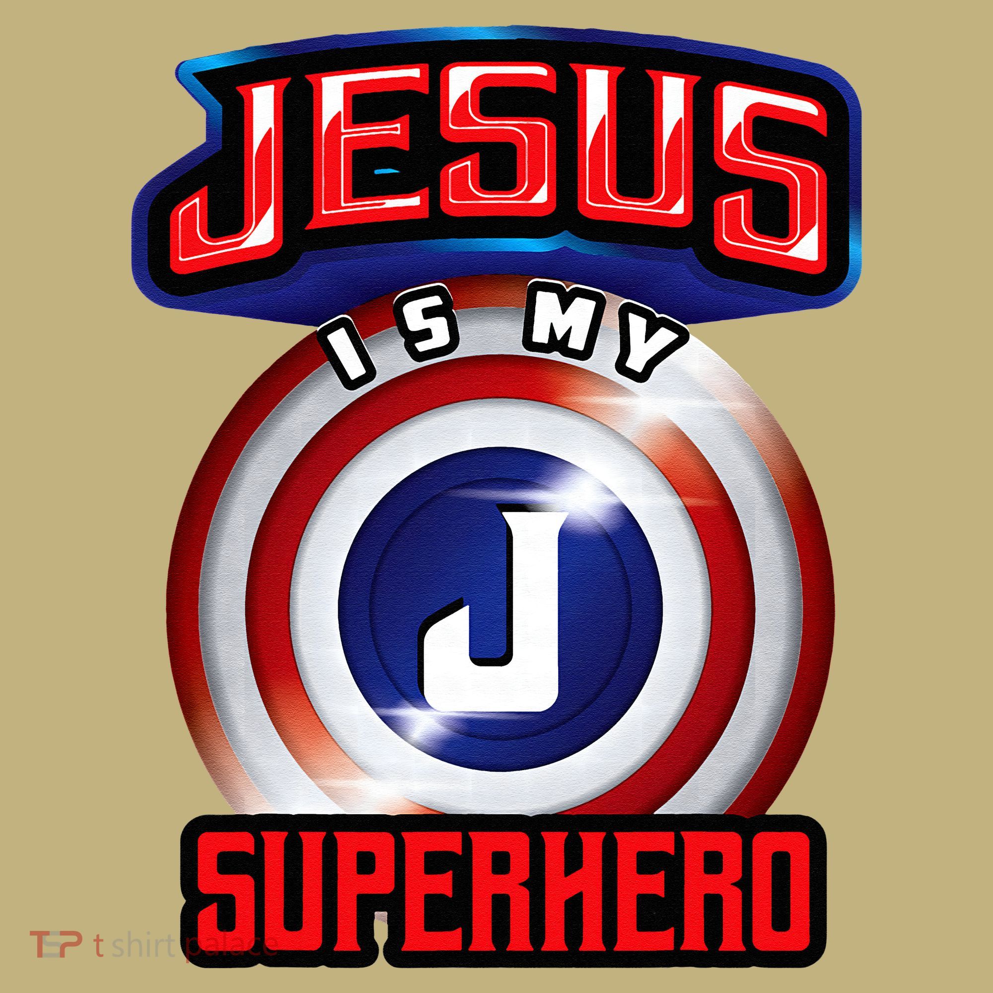 Jesus Is My Superhero Cute Powerful Christian Gift T-Shirt