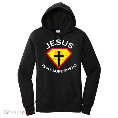 Jesus Is My Superhero Cute Powerful Christian Gift SUPER Women's Hoodie