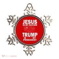 Jesus Is My Savior Trump Is Still My President Ornament thumb 0