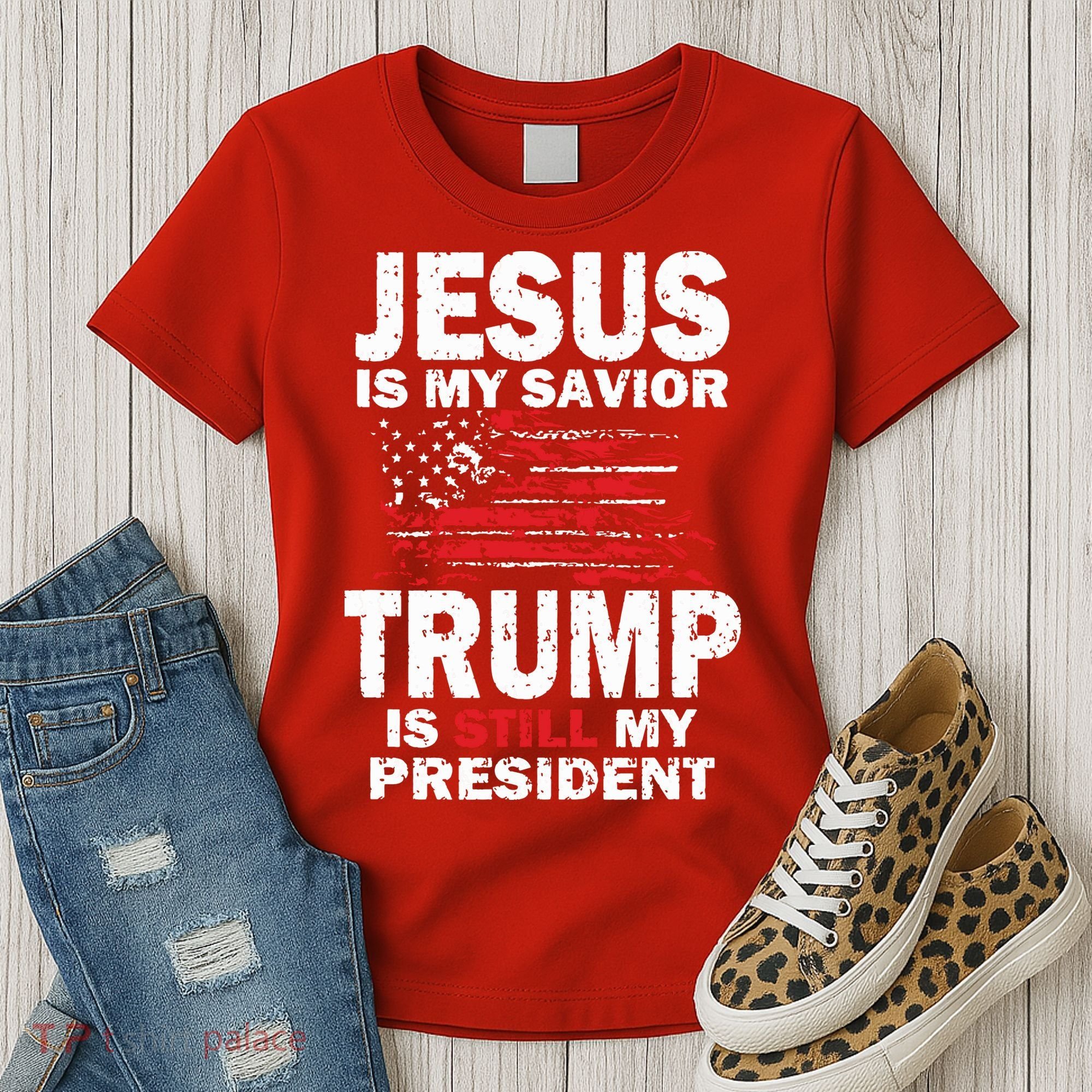Jesus Is My Savior Trump Is Still My President Women's T-Shirt