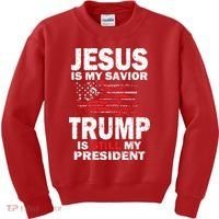 Jesus Is My Savior Trump Is Still My President Kids Sweatshirt thumb 0