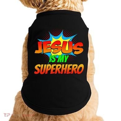 Jesus Is My Superhero Comic Book Christian Religious Easter Doggie Tank