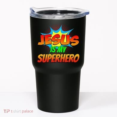 Jesus Is My Superhero Comic Book Christian Religious Easter Tumbler