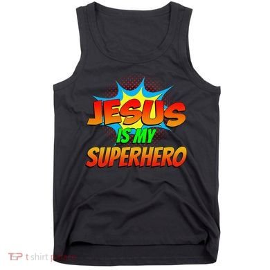 Jesus Is My Superhero Comic Book Christian Religious Easter Tank Top