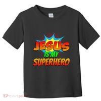 Jesus Is My Superhero Comic Book Christian Religious Easter Toddler T-Shirt thumb 0