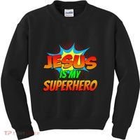 Jesus Is My Superhero Comic Book Christian Religious Easter Kids Sweatshirt thumb 0