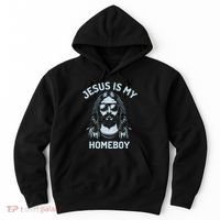 Jesus Is My Homeboy Funny Christian Hoodie thumb 0