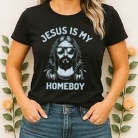 Jesus Is My Homeboy Funny Christian Women's T-Shirt thumb 2