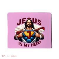 Jesus Is My Superhero Religious Christian Catholic Rizzen Mousepad thumb 0