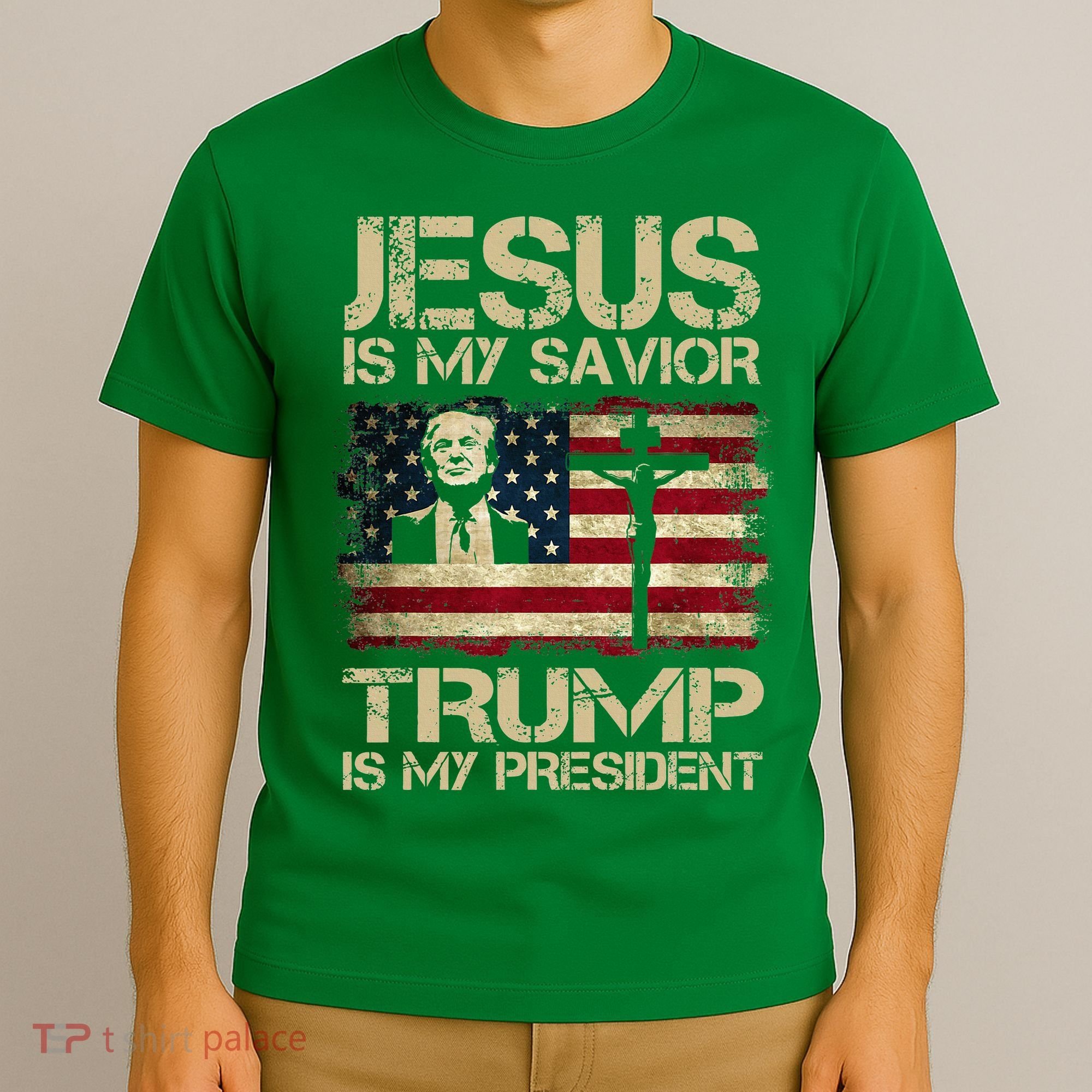 Jesus Is My Savior Trump Is My President Trump 2024 Usa Flag T-Shirt