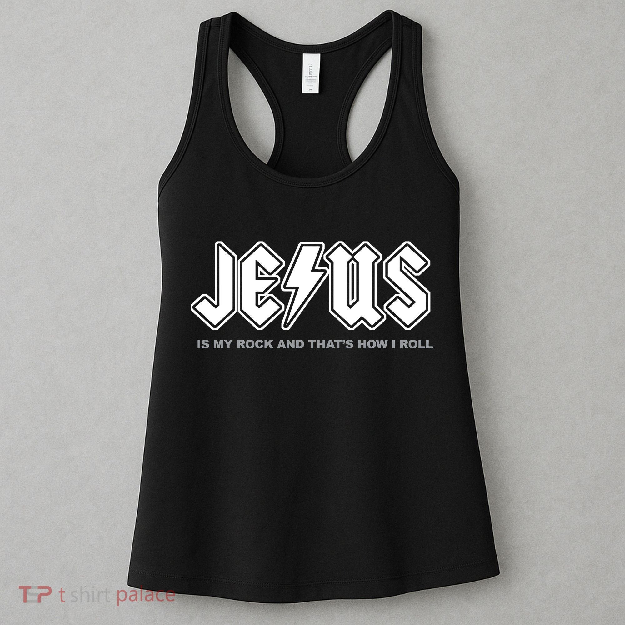 Jesus Is My Rock And That's How I Roll Funny Christian Women's Tank Top