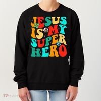 Jesus Is My Superhero Christian Religious Women's Sweatshirt thumb 0
