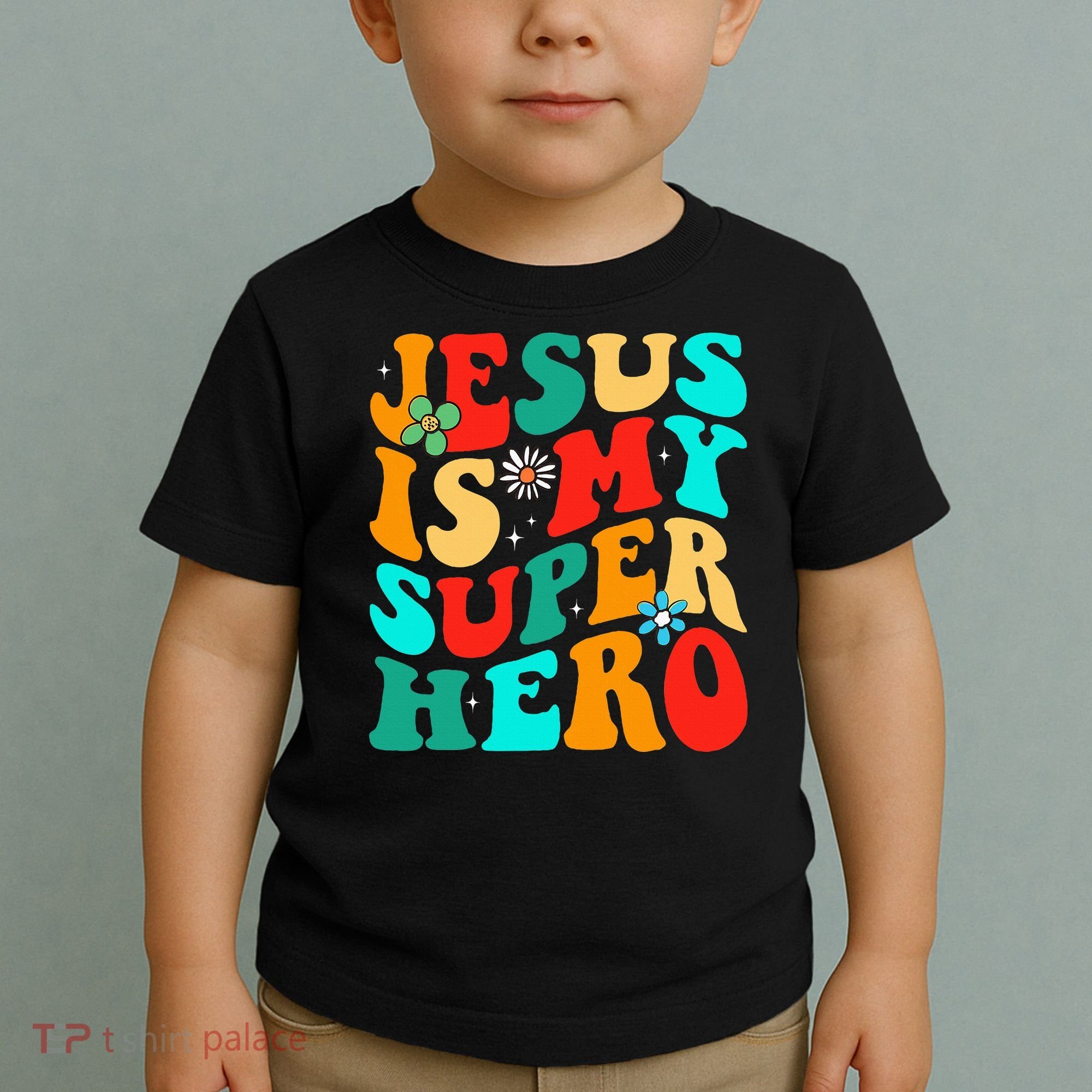Jesus Is My Superhero Christian Religious Toddler T-Shirt