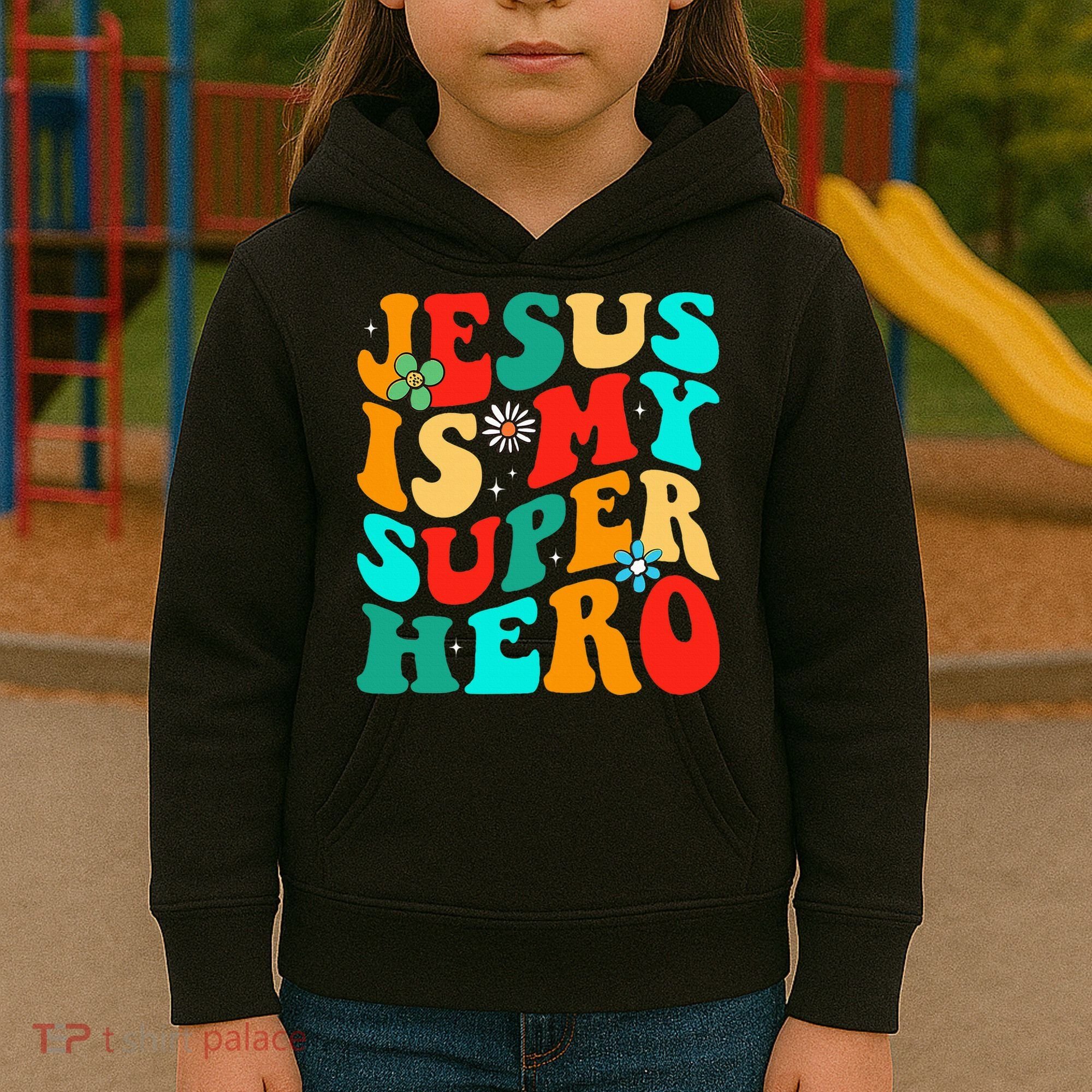 Jesus Is My Superhero Christian Religious Kids Hoodie