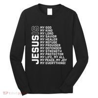 Jesus Is My God My King My Lord My Savior Christian Long Sleeve Shirt thumb 0