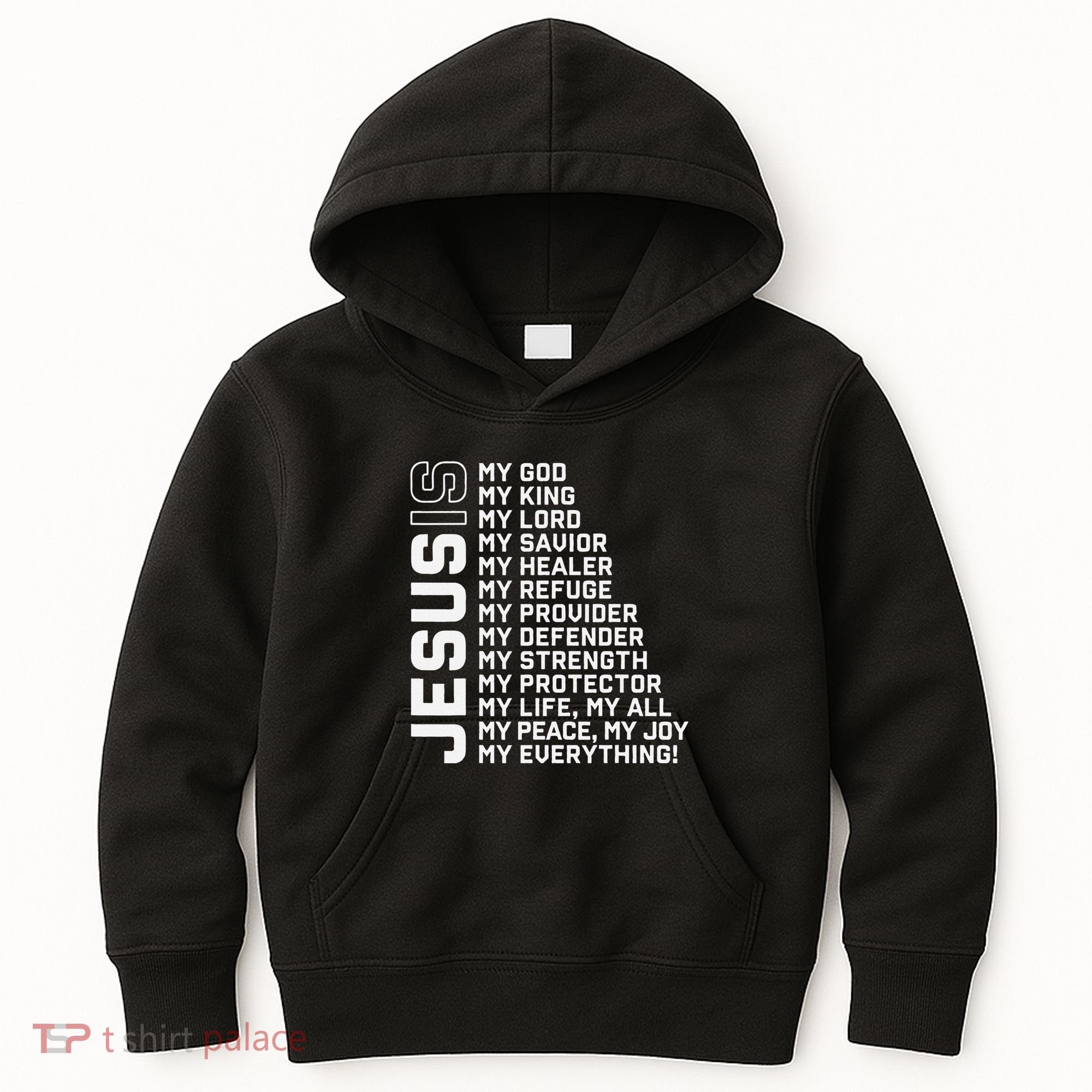 Jesus Is My God My King My Lord My Savior Christian Kids Hoodie