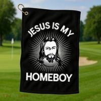 Jesus Is My Homeboy Funny Christian Bible Golf Towel thumb 1