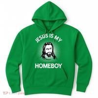 Jesus Is My Homeboy Funny Christian Bible Hoodie thumb 0