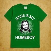 Jesus Is My Homeboy Funny Christian Bible T-Shirt thumb 5