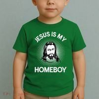 Jesus Is My Homeboy Funny Christian Bible Toddler T-Shirt thumb 2