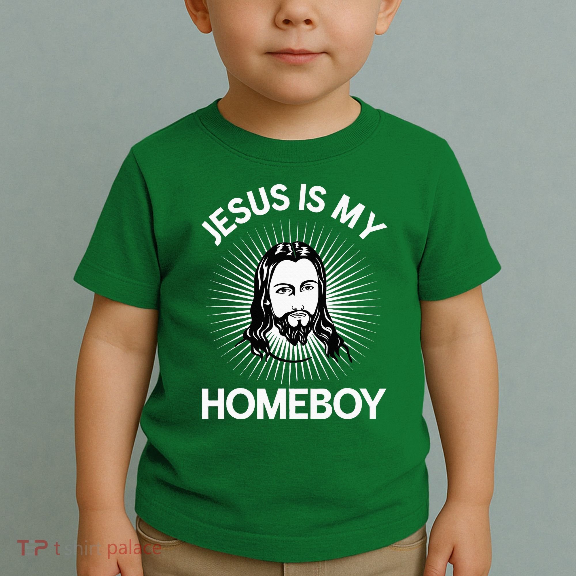 Jesus Is My Homeboy Funny Christian Bible Toddler T-Shirt